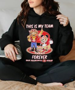 Official This Is My Team Forever San Francisco 49ers T Shirt