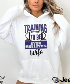 Official Training To Be Ryan Mallett Wife Shirt