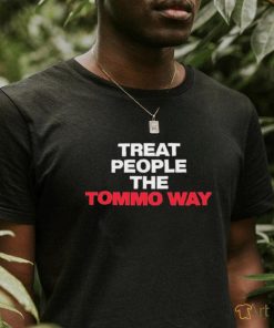 Official Treat People The Tommo Way T Shirt