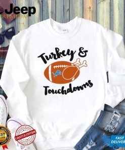 Official Turkey And Touch Down Detroit Lions Shirt