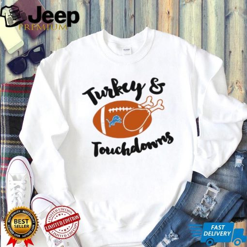 Official Turkey And Touch Down Detroit Lions Shirt