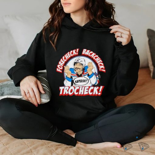 Official Vincent Trocheck Forecheck Backcheck Trocheck Kapeesh shirt