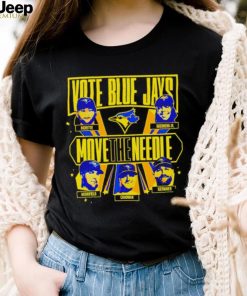 Official Vote Blue Jays Move The Needle shirt