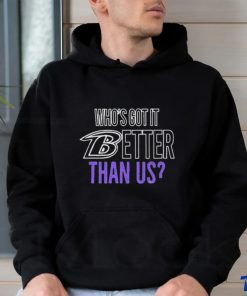 Official Who’s Got It Better Than Us 2023 Shirt