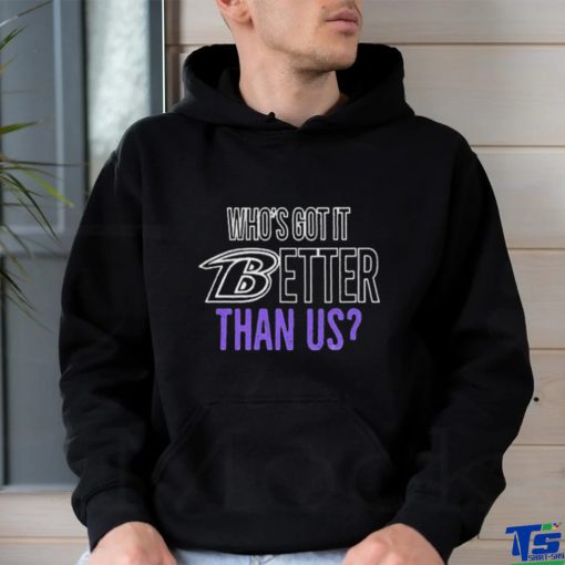 Official Who’s Got It Better Than Us 2023 Shirt