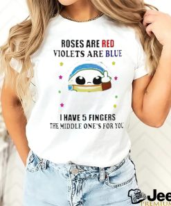 Official Yoda Roses Are Red Violets Are Blue I Have 5 Fingers The Middle One’s For You Shirt