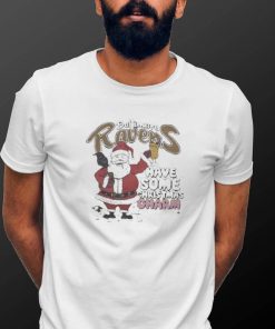 Official baltimore Ravens Have Some Christmas Charm T Shirt