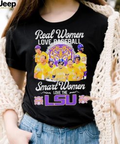 Official champions Real Women Love Baseball Smart Women Love The Lsu Tigers Signature Shirt