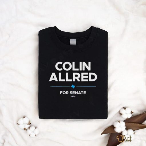 Official colin allred for senate shirt