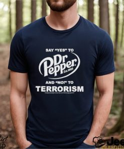 Official crying in the club 69 say yes to dr pepper and no to terrorism shirt