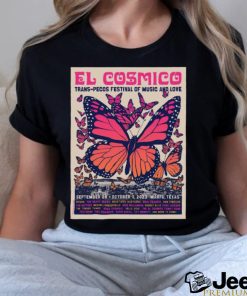 Official el Cosmico Sep 28 Oct 1, 2023 Marfa, TX Poster Shirt