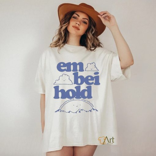 Official embeihold Shop Happy Clouds Shirt