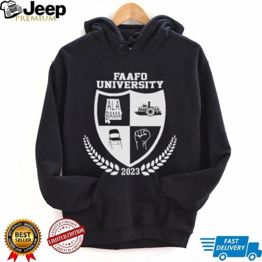 Official fAAFO UNIVERSITY Riverboat Brawl Montegomery Alabama Shirt