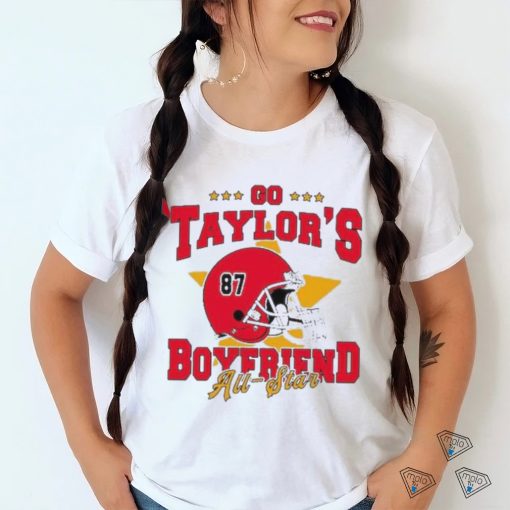 Official go Taylor’s Boyfriend All Star Shirt