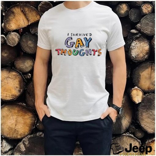 Official gotfunny I survived gay thoughts T shirt