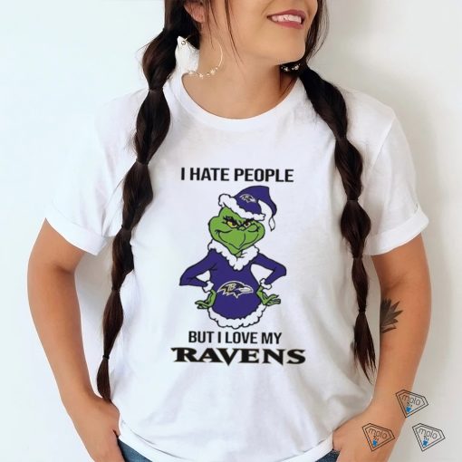 Official grinch I Hate People But I Love My Ravens Shirt