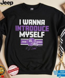 Official josh Dobbs I Wanna Introduce Myself Shirt