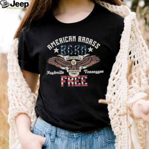 Official kid Rock amerrican badass born free nashville tennessee 2023 shirt