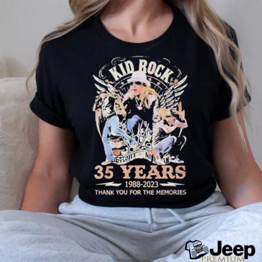 Official kid rock 35 years 1988 2023 thank you for the memories shirt