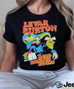 Official levar Burton Says Read Banned Books T Shirt