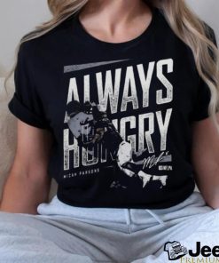 Official micah Parsons Dallas Always Hungry WHT T Shirt