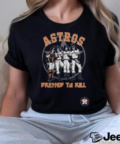 Official mlb houston astros dressed to kill shirt