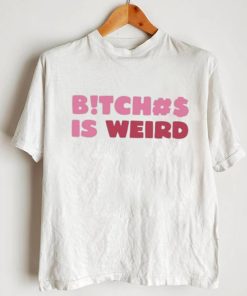 Official mthang Bitch Is Weird T Shirt