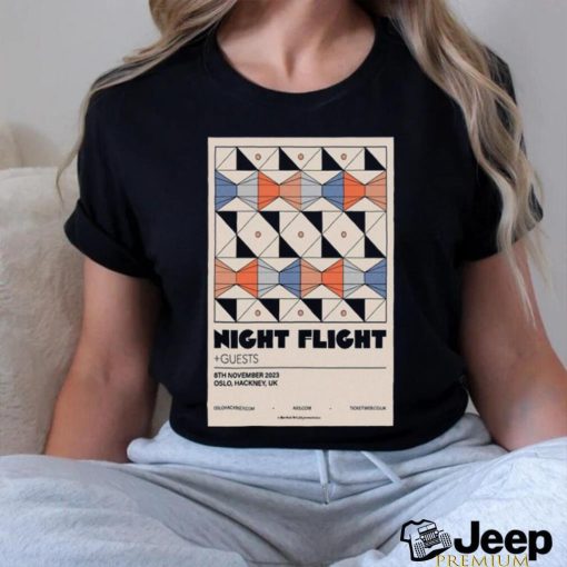 Official night flight november 8 2023 oslo hackney poster shirt