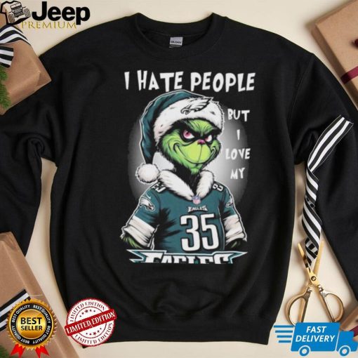 Official official I Hate People But I Love My Philadelphia Eagles Santa Grinch Christmas Shirt