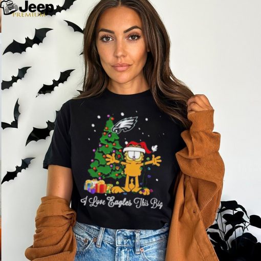 Official philadelphia Eagles Garfield I Love Eagles This Big Christmas Tree T Shirt