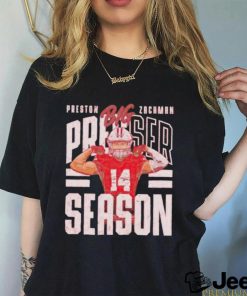 Official preston Zachman Big Presser Season Shirt