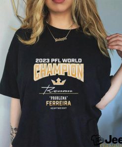 Official renan Ferreira 2023 Pfl Heavyweight Champion T Shirt