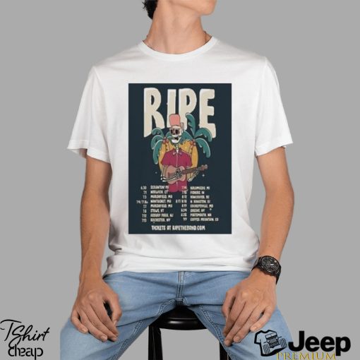 Official ripe Band Summer Tour 2023 T Shirt