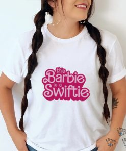 Official this Barbie Is A Swiftie Shirt