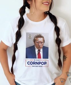 Official trump Mugshot Re Elect Cornpop One Bad Dude Tee Shirt