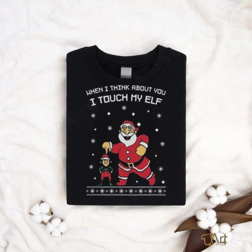 Official ‘I Touch My Elf’ Ugly Christmas shirt