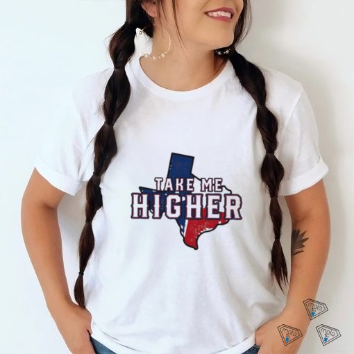 Officially Texas Rangers Take Me Higher State Shirt