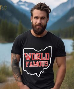 Ohio State World Famous Shirt