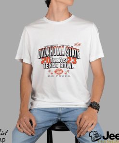 Oklahoma State Cowboys 2023 Taxact Texas Bowl Go Pokes Shirt