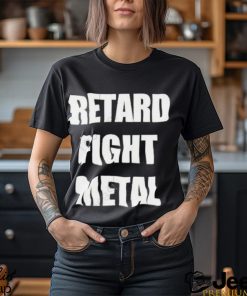 On Sight Retard Fight Metal T shirt