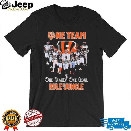 One Team One Family One Goal Rule The Jungle Cincinnati Bengals T Shirt