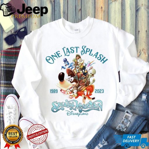 One last splash 1989 2023 Splash Mountain Disneyland shirt