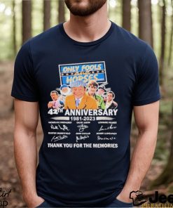 Only fools and Horses 41th anniversary 1981 2023 signatures thank you for the memories shirt