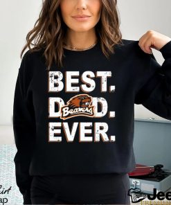 Oregon State Beavers Best Dad Ever shirt