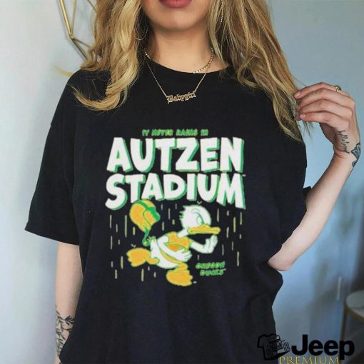 Oregon it never rains in autzen stadium T shirts