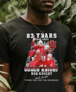 Original 83 Years 1940 2023 Coach Knight Bob Knight Thank You For The Memories Signature T Shirt