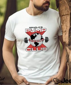 Original Arnold’s Pump Club Lift Up The World Shirt