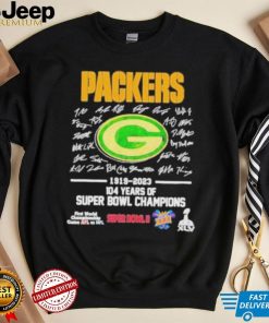 Original Green Bay Packers 1919 2023 104 Years Of Super Bowl Champions Signatures Shirt