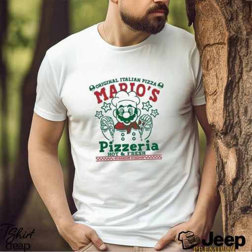 Original Italian Pizza Mario’s Pizzeria Hot And Fresh Shirt