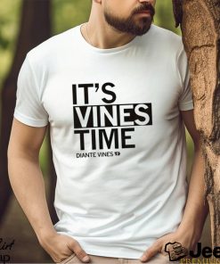 Original It’s Vines Time Diante Vines Shirt